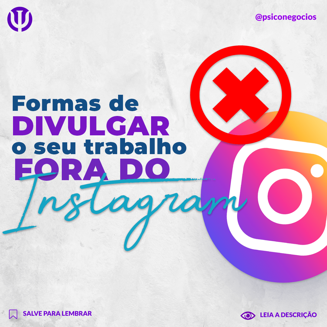 Formas de divulgar o seu trabalho fora do Instagram!